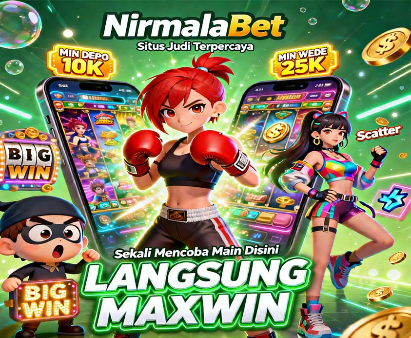 NirmalaBet Slot QRIS Online Jackpot Besar Setiap Hari