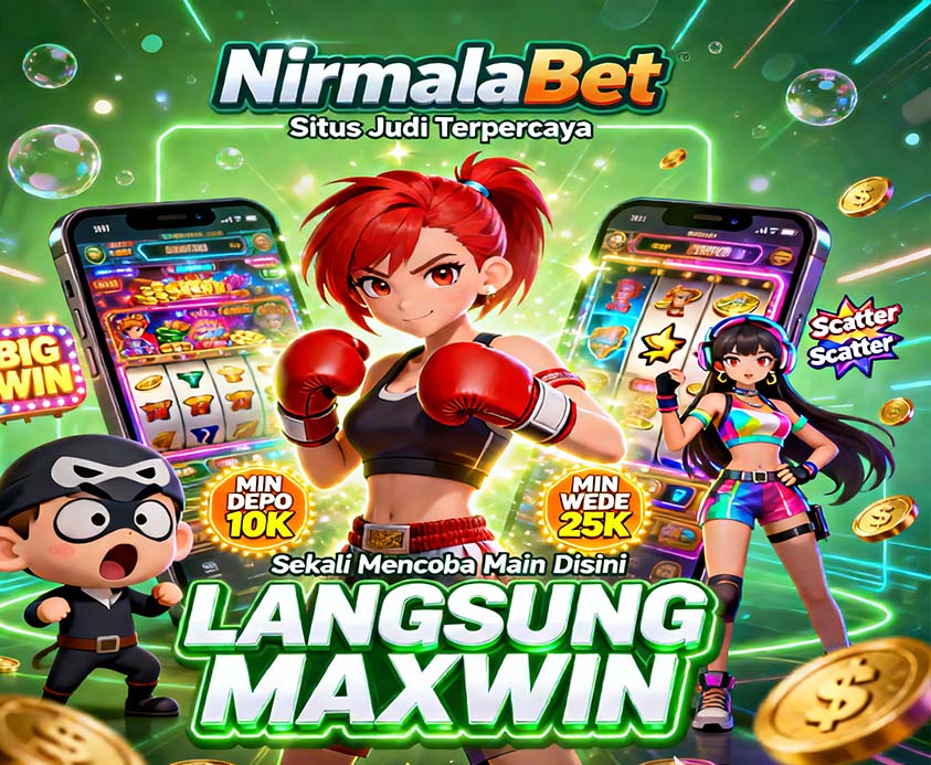 Nirmalabet Judi Slot Online Gacor Mudah Menang Cepat